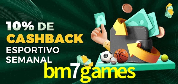10% de bônus de cashback na bm7games